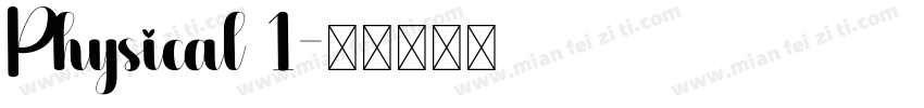 Physical 1字体转换